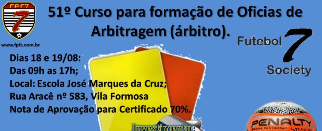 51º CURSO PARA FORMAÇÃO DE OFICIAIS DE ARBITRAGEM